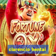 clarencio hentai